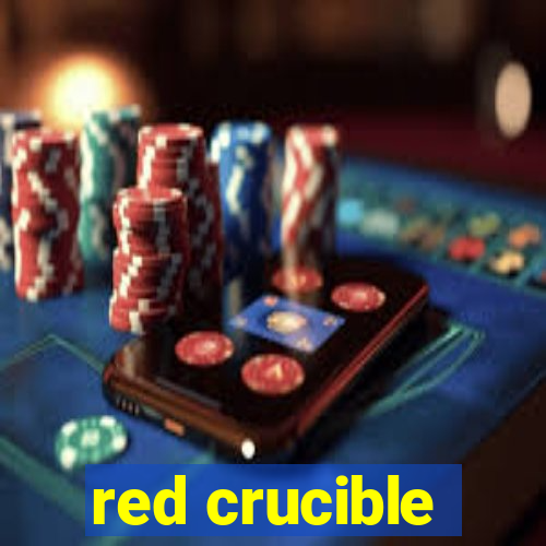 red crucible